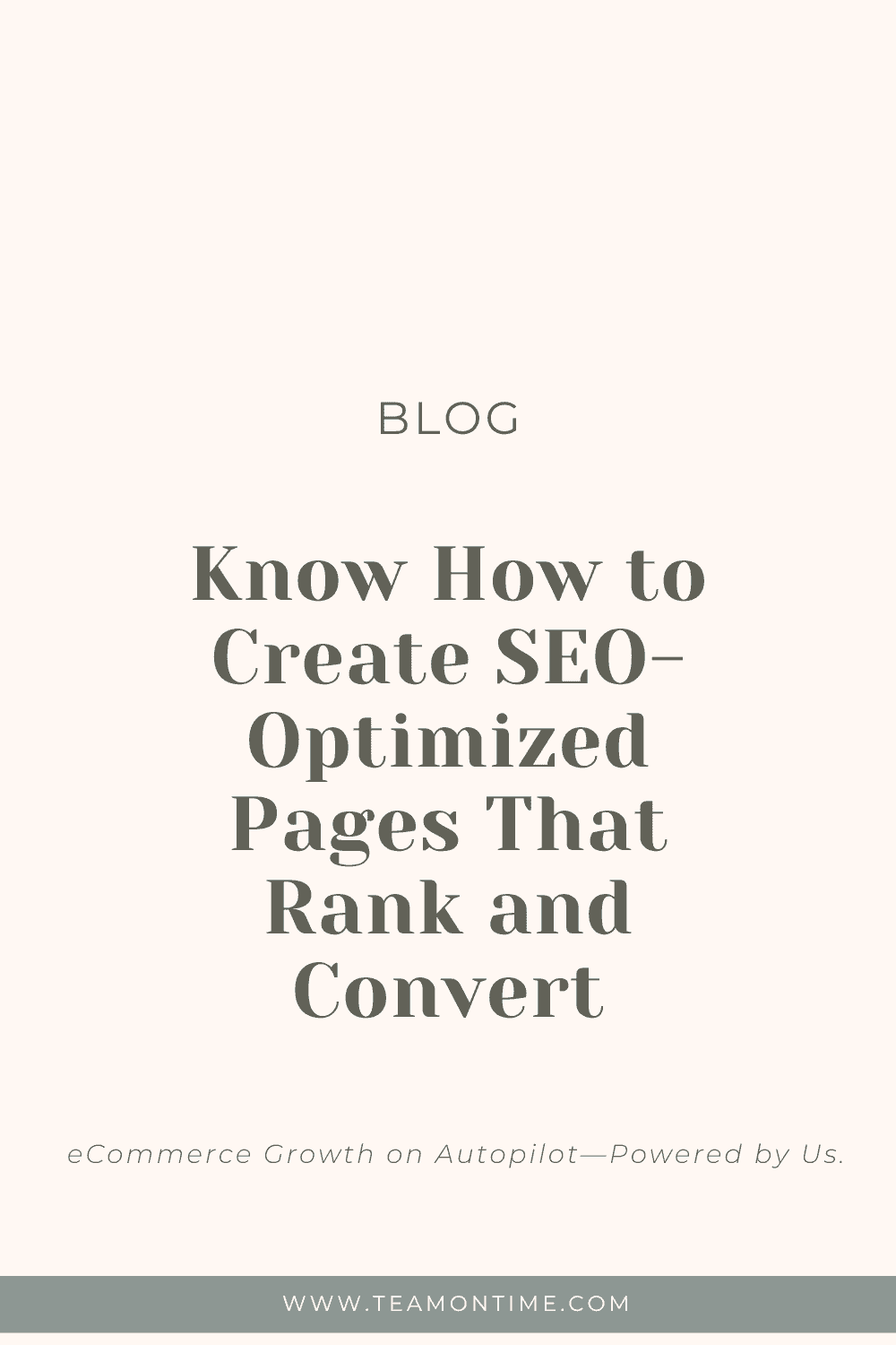 Know How to Create SEO-Optimized Pages That Rank and Convert